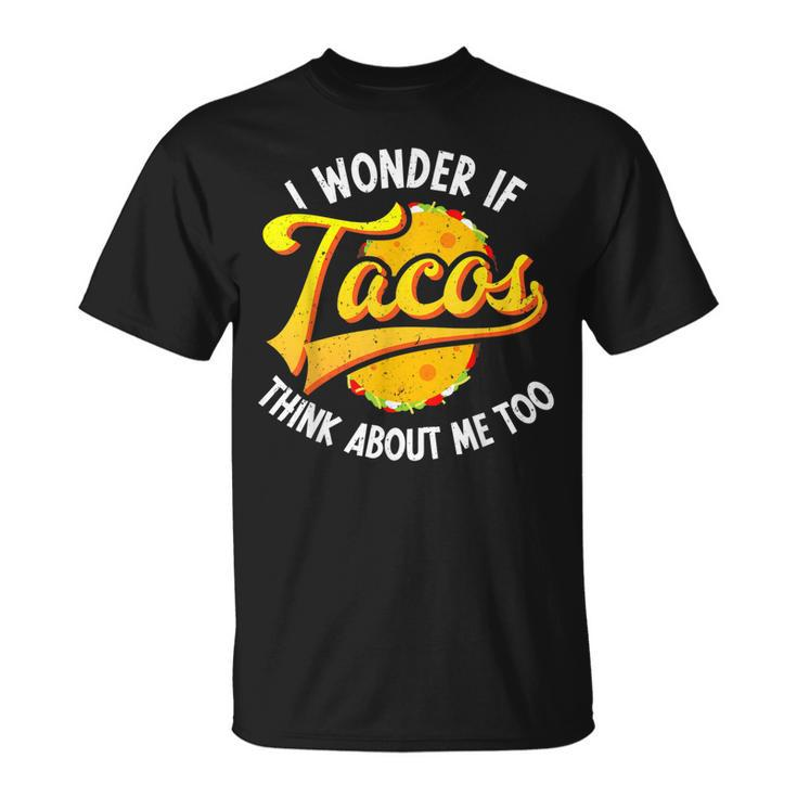 Funny Taco  Taco Lover  Mexican Food Lover  Unisex T-Shirt