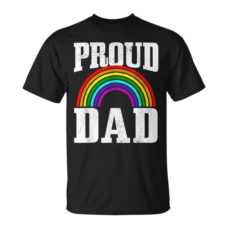 Gay Pride Proud Dad Parent Lgbtq Rainbow Flag Gay Son Unisex T-Shirt