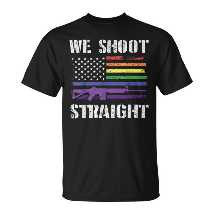 Gay Veteran We Shoot Straight Lgbt Veterans Day T-Shirt