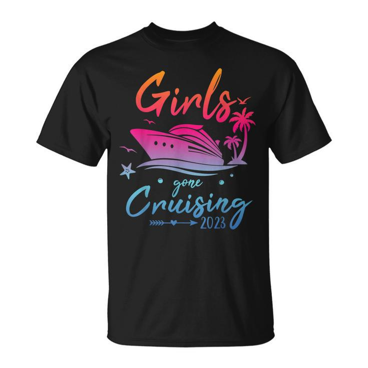 Girls Gone Cruising 2023 Girls Matching Women Cruise Squad  Unisex T-Shirt