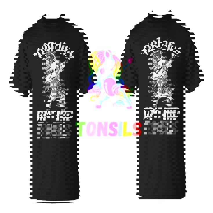 Girls Unicorn Tonsil Removal Tonsil Surgery Recovery Gift  Unisex T-Shirt