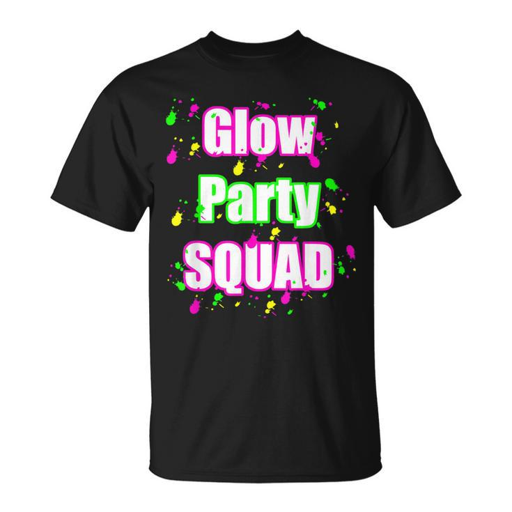 Glow Party Squad Paint Splatter Effect Neon Glow Party  Unisex T-Shirt