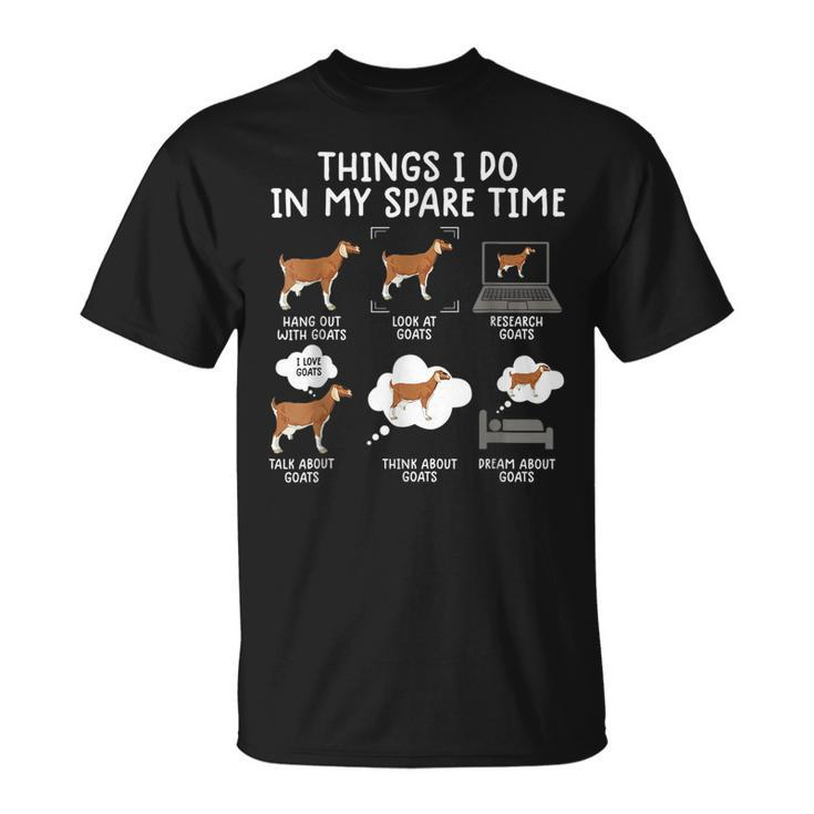 Goat 6 Things I Do In My Spare Time Goat T-Shirt