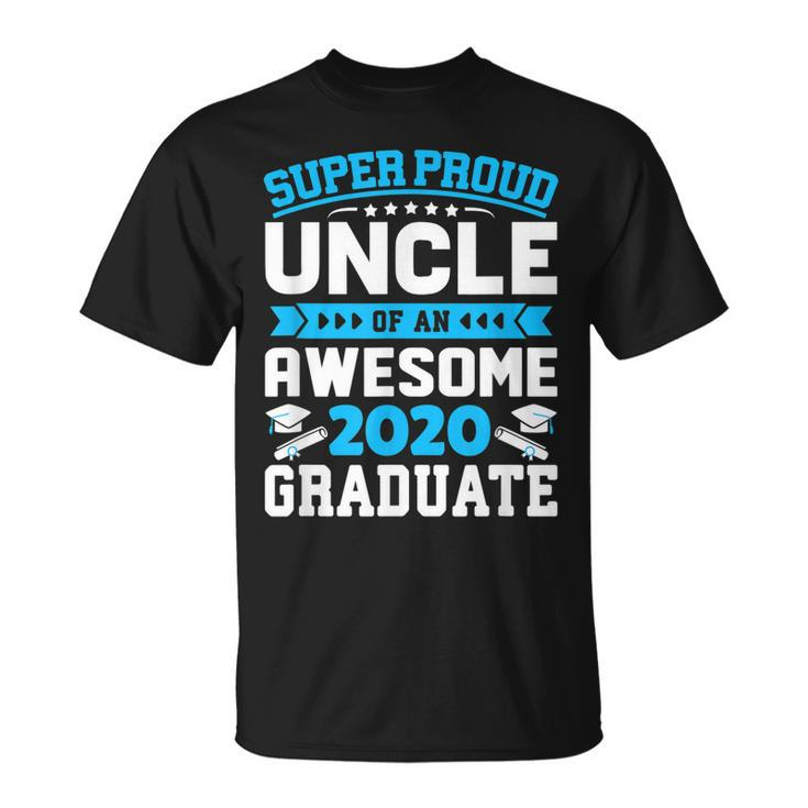Graduation Gift Super Proud Uncle Of An Awesome Graduate Unisex T-Shirt