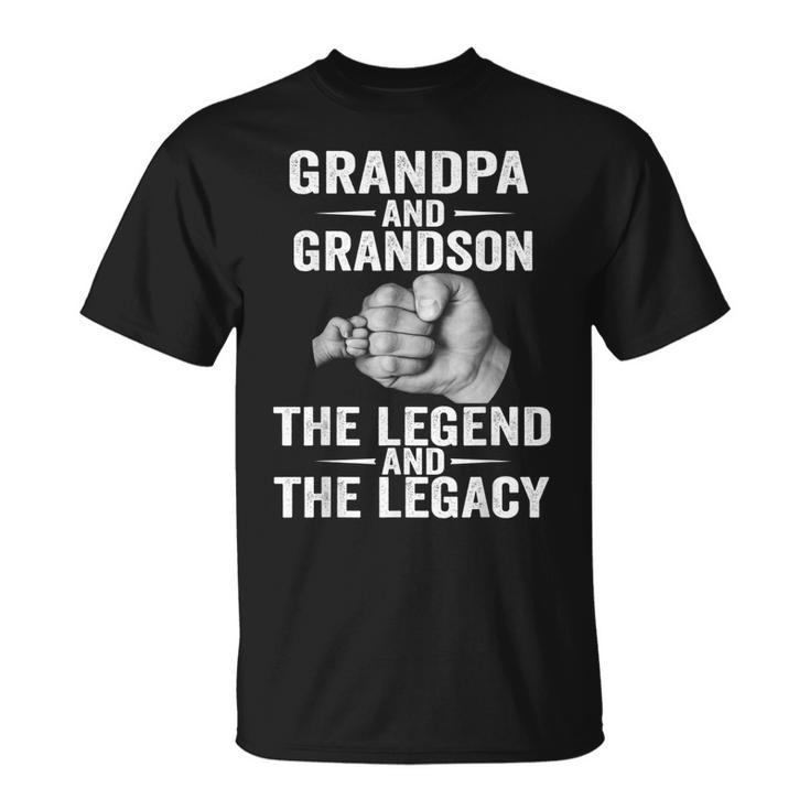 Grandpa And Grandson The Legend And The Legacy Funny Gifts Unisex T-Shirt
