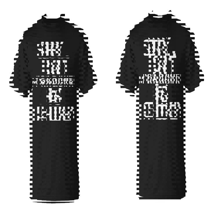 Grandpa Grandma | My Granddaughter Has Ice Hockey Unisex T-Shirt