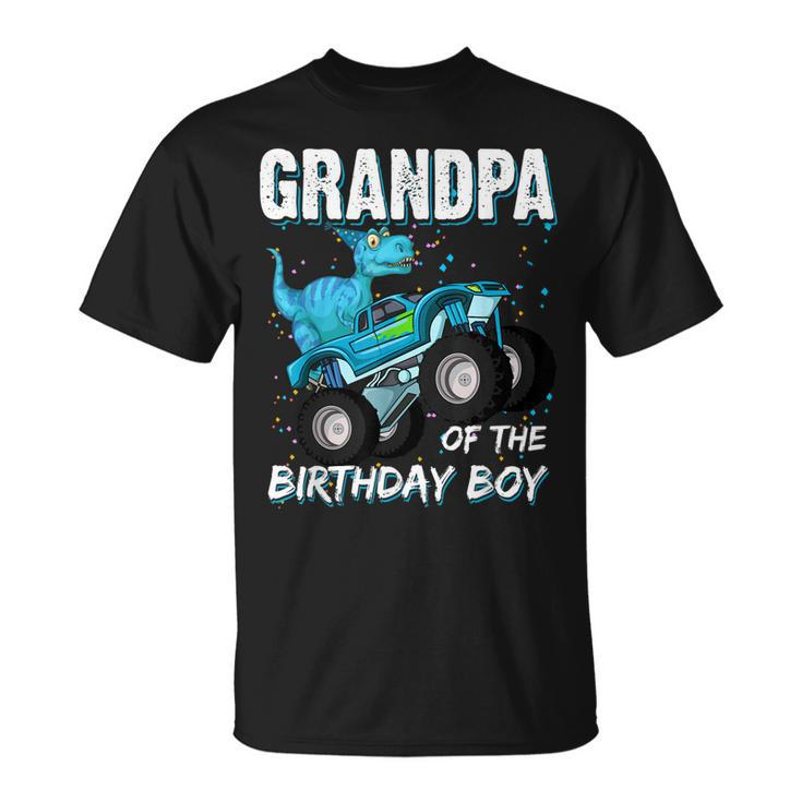 Grandpa Of The Birthday Boy Trex Dinosaur Monster Truck Unisex T-Shirt
