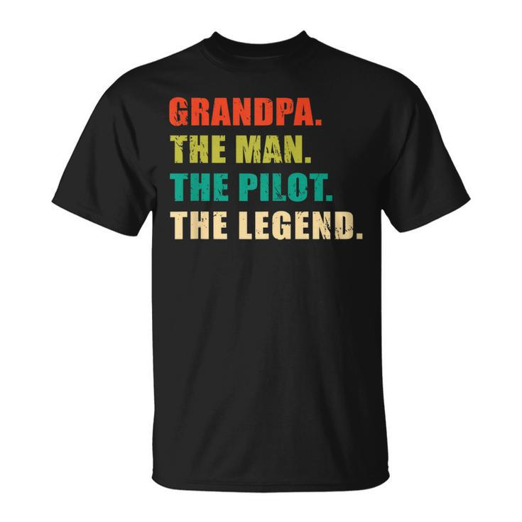 Grandpa The Man The Pilot The Legend Vintage Grandpa Unisex T-Shirt