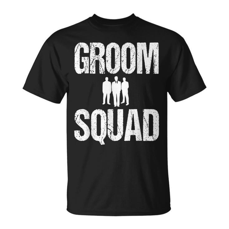 Groom Squad Wedding Party Best Man  Team Unisex T-Shirt