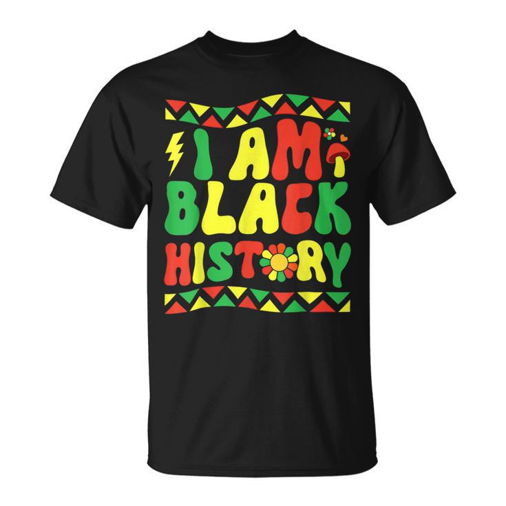 Groovy Retro Black History Month I Am Black History Pride T-Shirt
