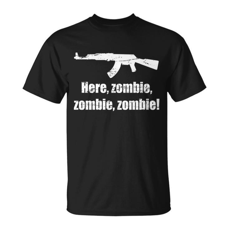 Here Zombie Zombie Zombie Unisex T-Shirt