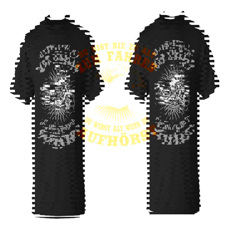 Herren T-Shirt Biker Spruch für Motorradfahrer im Ruhestand