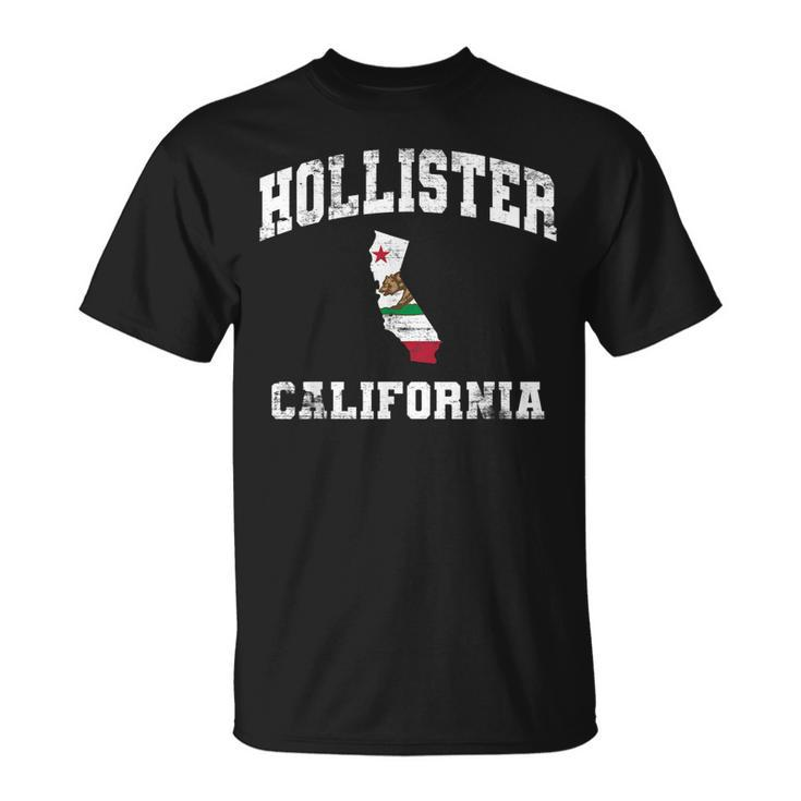 Hollister California Ca State Flag Vintage Athletic Style  Unisex T-Shirt