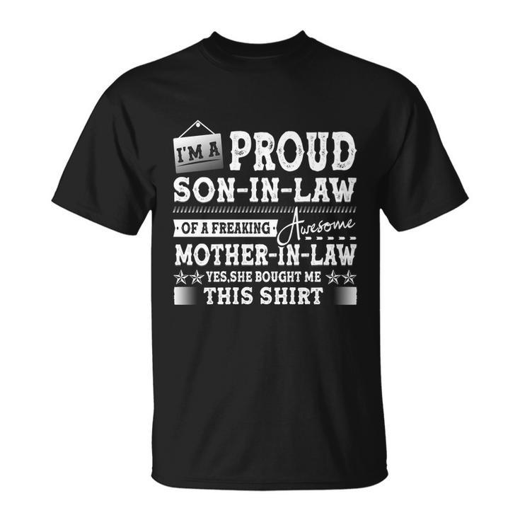 I Am A Proud Son In Law Mom Family Proud Mother Of The Groom Gift Unisex T-Shirt
