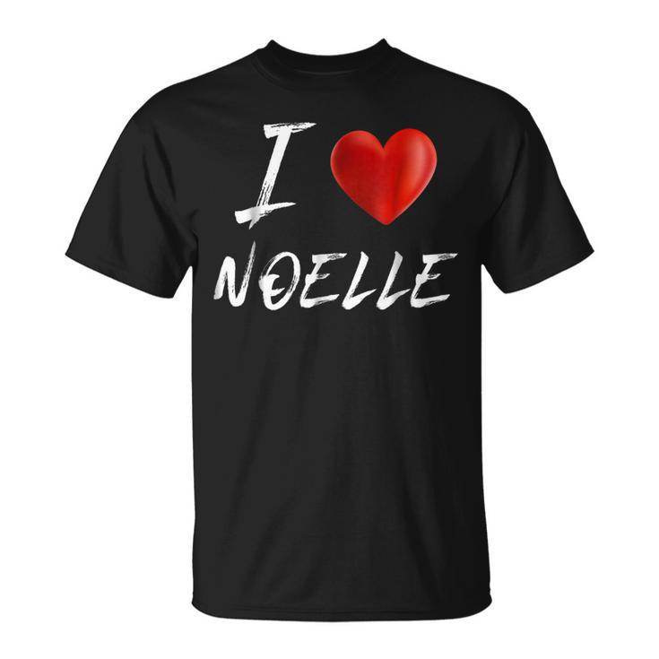 I Love Heart Noelle Family Name T Unisex T-Shirt