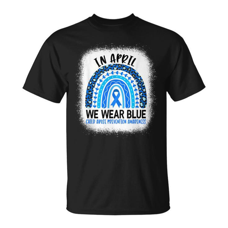 In April We Wear Blue - Child Abuse Prevention Awareness  Unisex T-Shirt
