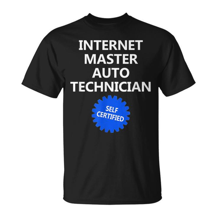 Internet Mechanic  Funny Car  Unique Car Gift Unisex T-Shirt