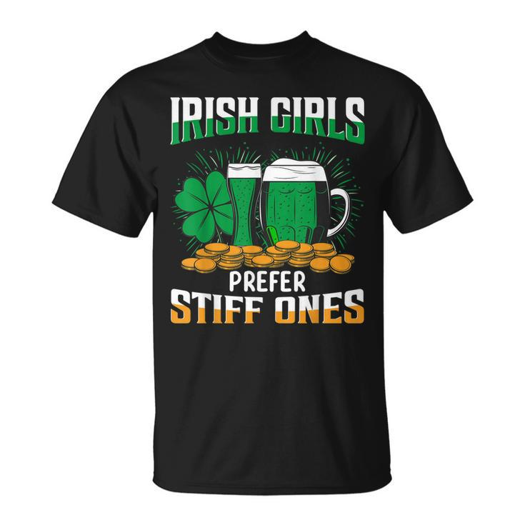 Irish Girls Stiff Ones Ireland Irish Proud T-Shirt