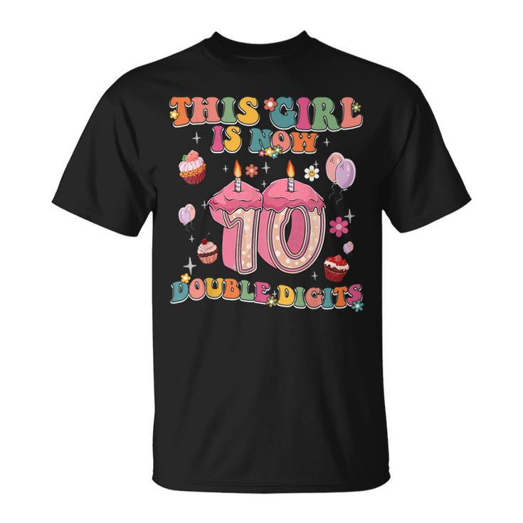 Its My 10Th Birthday This Girl Is Now 10 Years Old Groovy T-shirt