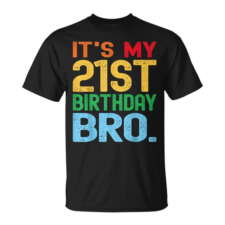Its My 21St Birthday Bro Birthday Party Distressed T-shirt