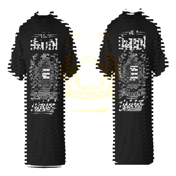 It's A Hamilton Thing Tshirt It's A Hamilton Thing Tshirt