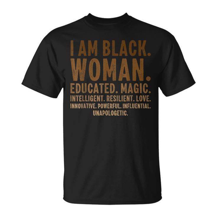 Junenth Black History Month I Am Black Woman Educated T-Shirt