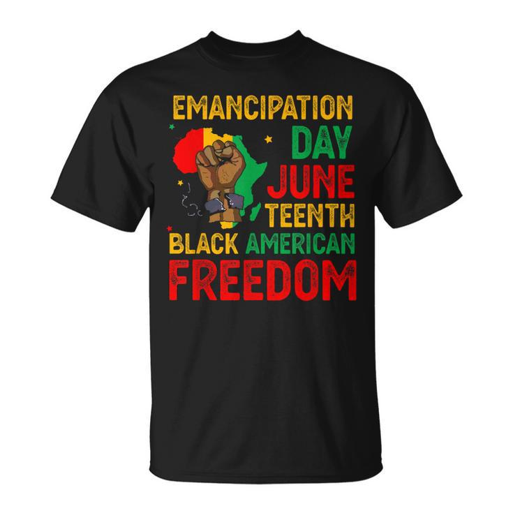Junenth Emancipation Day Black American Freedom  Unisex T-Shirt