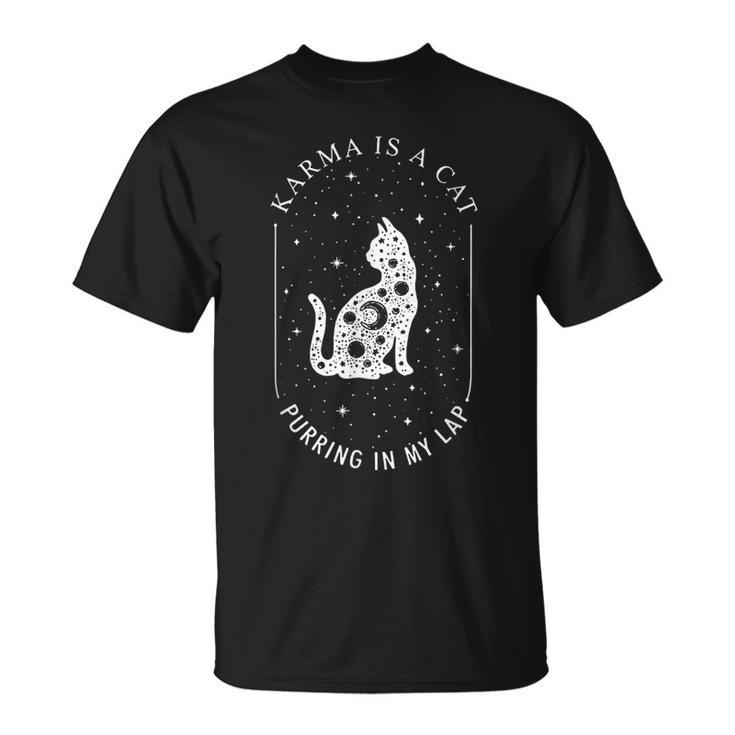Karma Is A Cat Purring In My Lap Cause It Loves Me Cat Lover  Unisex T-Shirt