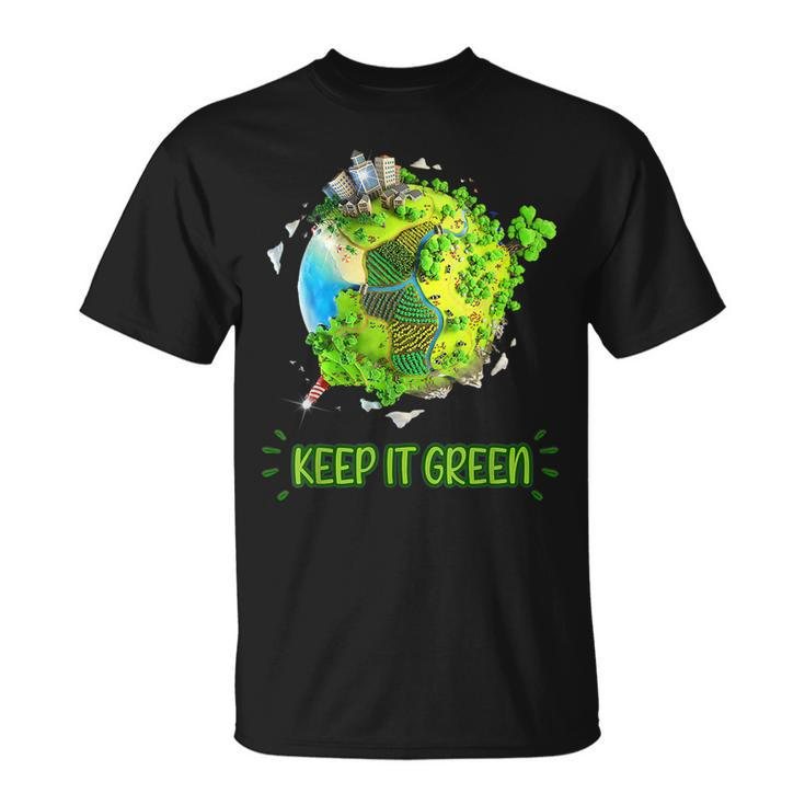 Keep It Green Earth Day Everyday 2023 Unisex T-Shirt