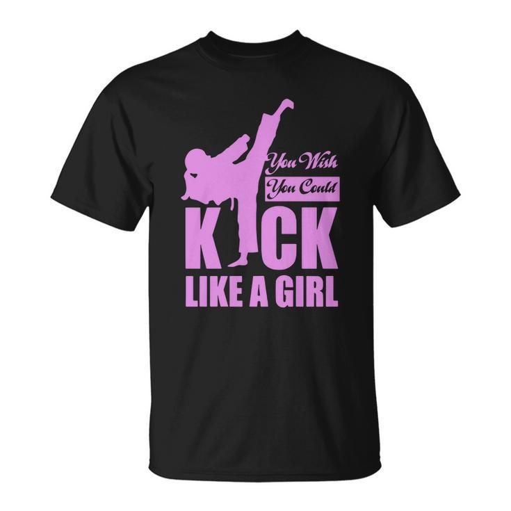 Kick Like A Girl T-Shirt Karate Taekwondo T-shirt