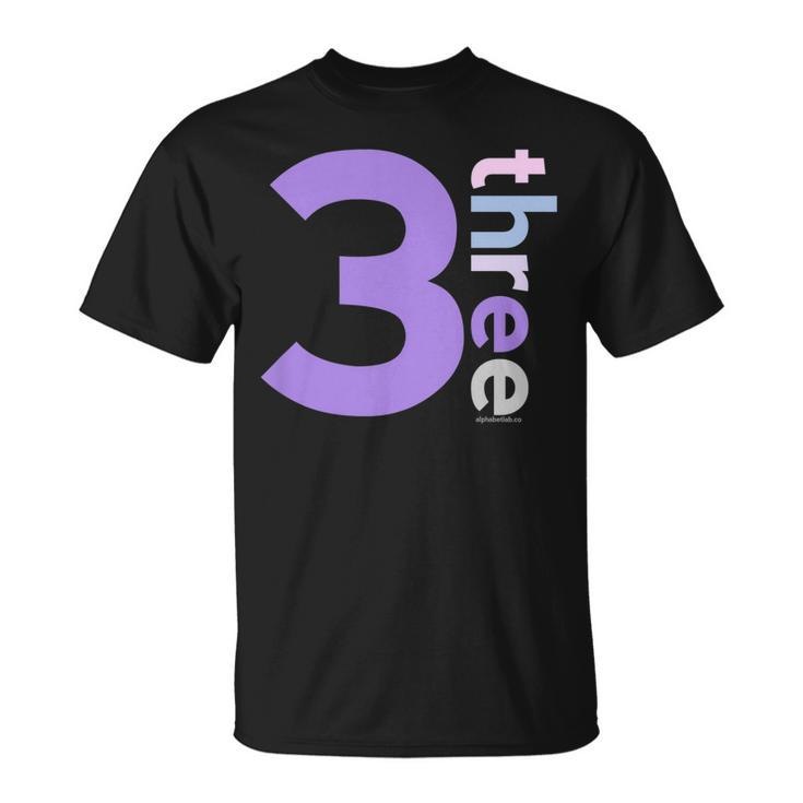 Kids 3Rd Birthday Shirt For Girls 3 Three | Kids Gift Ideas Age 3 Unisex T-Shirt