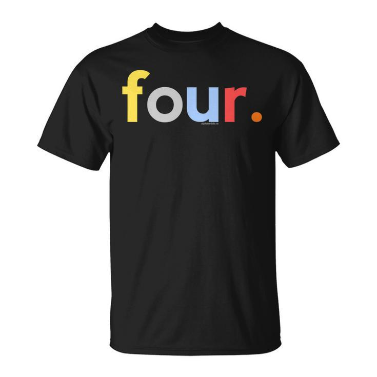 Kids 4Th Birthday Shirt For Boys 4 Four | Age 4 Gift Ideas Unisex T-Shirt