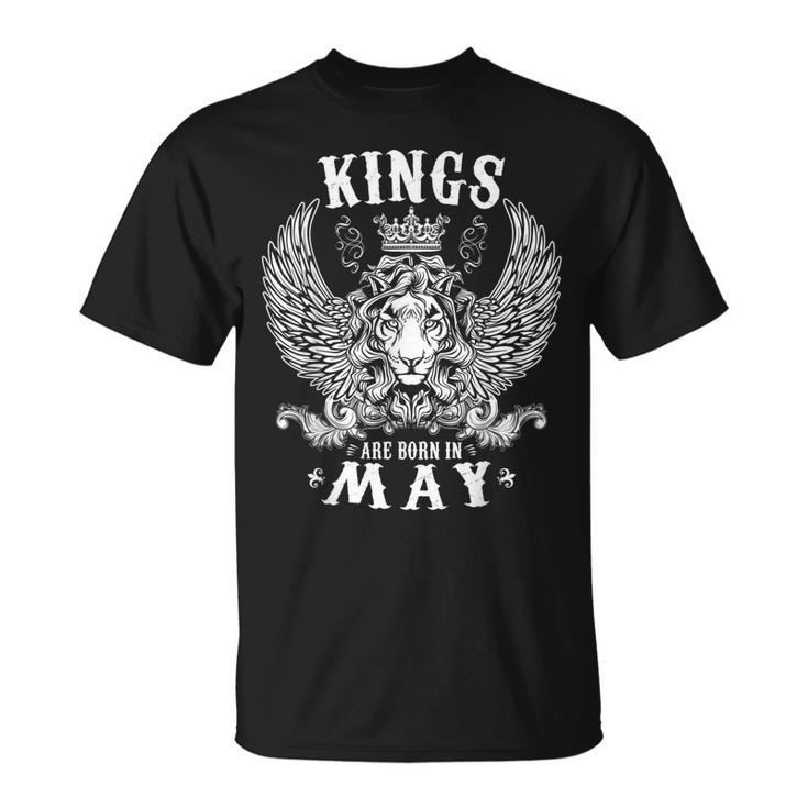 Kings Are Born In May T  Funny Birthday Idea Gift For Mens Unisex T-Shirt
