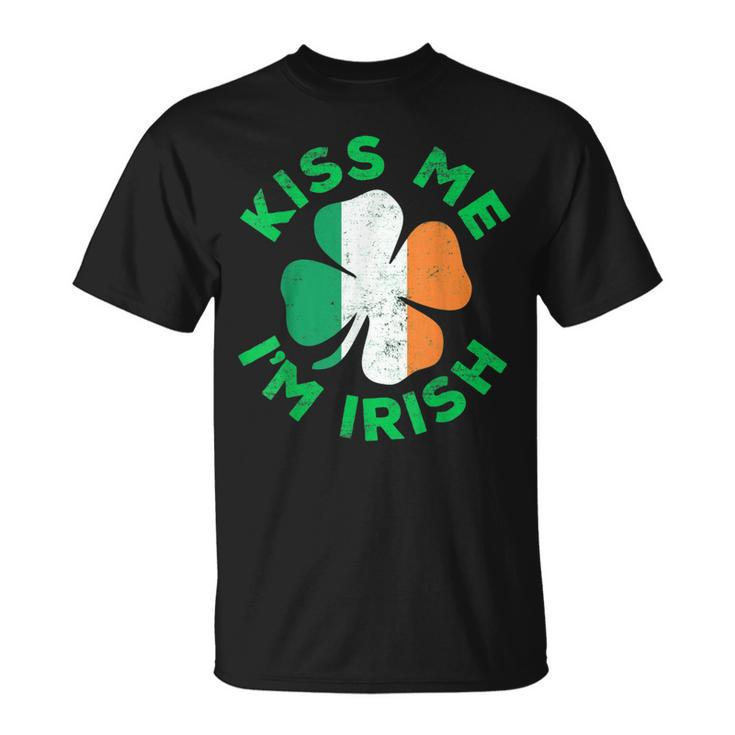 Kiss Me Im Irish Funny Saint Patrick Day Shamrock Gift  Unisex T-Shirt