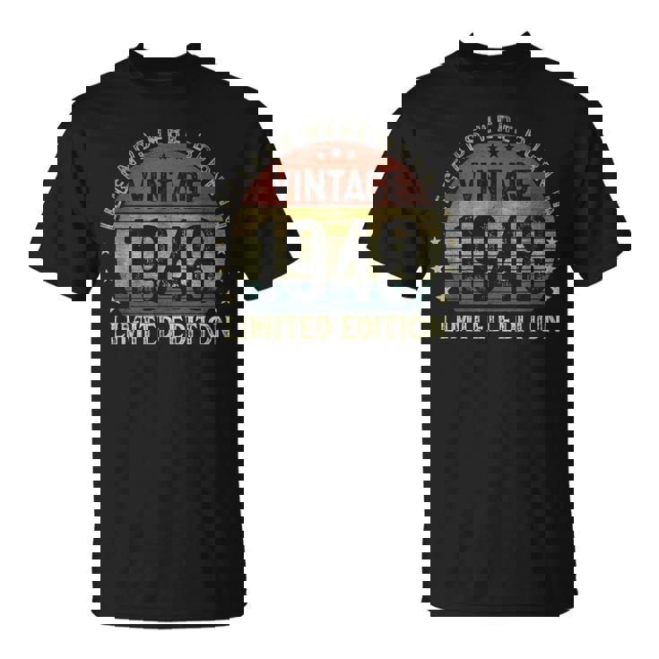 Legends Born In 1948 Vintage 75Th Birthday 75 Years Old Unisex T-Shirt