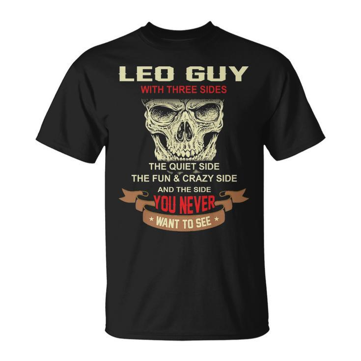 Leo Guy I Have 3 Sides Leo Guy Birthday T-shirt