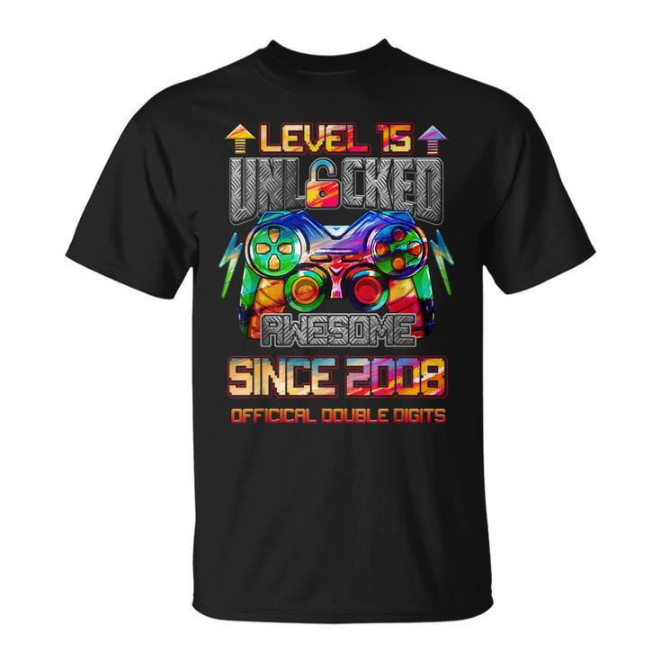 Level 15 Unlocked Awesome Since 2008 Video Game Birthday Unisex T-Shirt