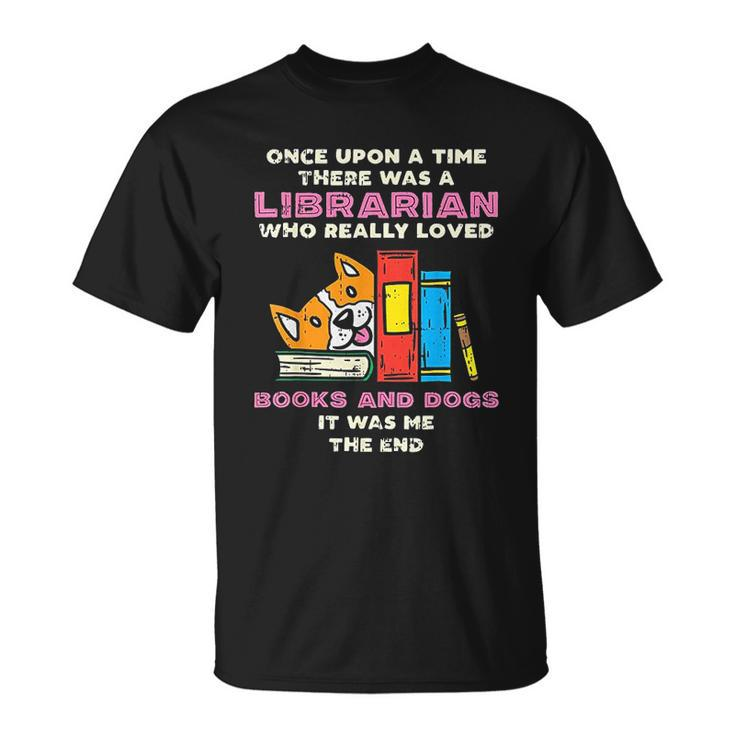 Librarian Books And Dogs Pet Lover Library Worker T-shirt