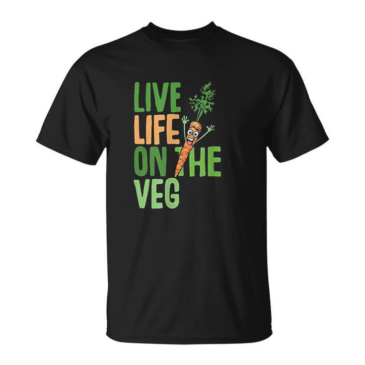Life On The Veg Vegan Slogan Plant Power Cute Graphic T-shirt