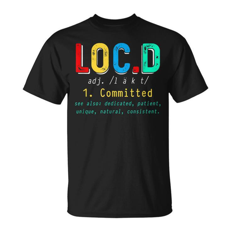 Locd Definition Black History Month African Afro T-Shirt