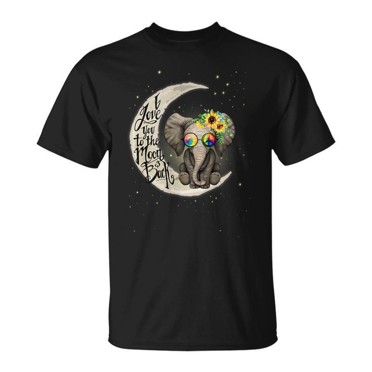 I Love You To The Moon And Back Elephant Moon Back T-shirt