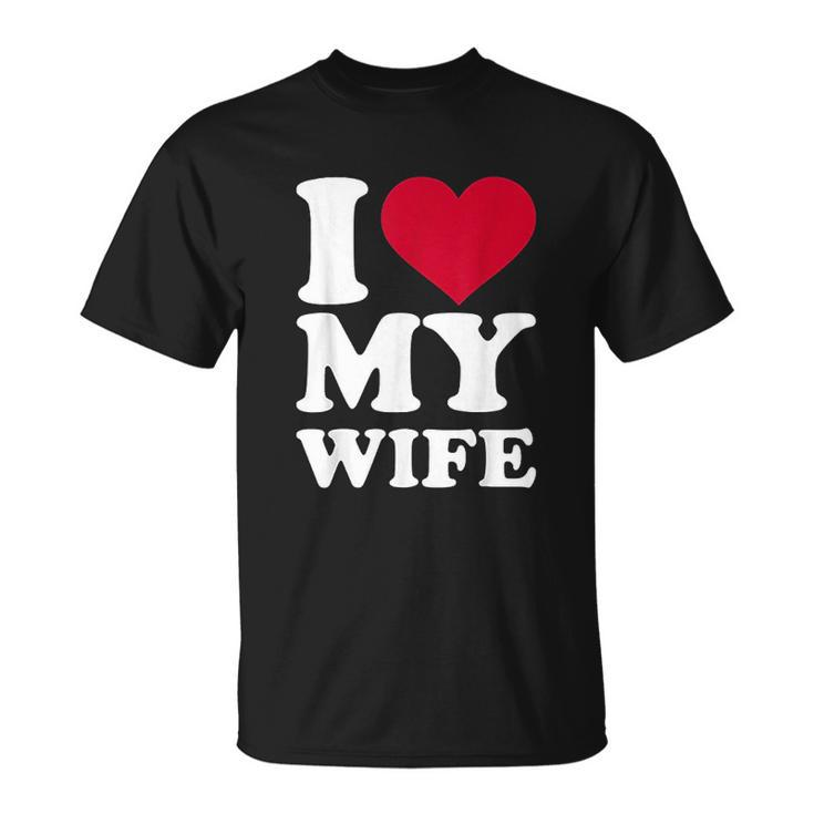 I Love My Wife V2 T-shirt