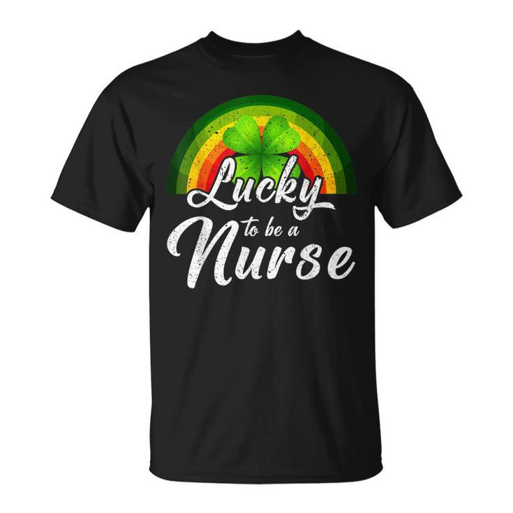 Lucky To Be A Nurse St Patricks Day Rainbow T-Shirt