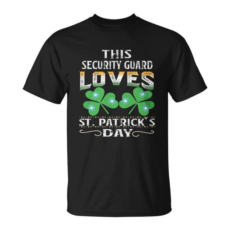 Lucky Shamrock This Security Guard Loves St Patricks Day Job Title T-shirt