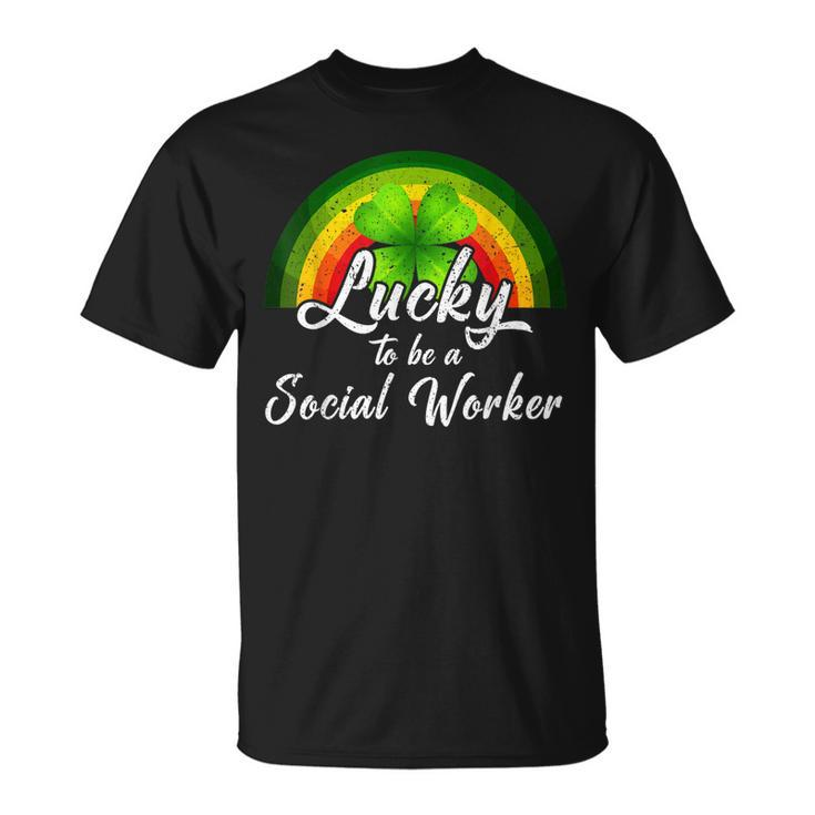 Lucky To Be A Social Worker St Patricks Day Rainbow T-Shirt