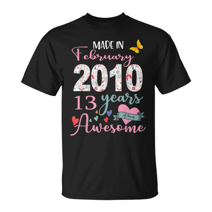 Made In February 2010 13 Year Of Being Awesome 13Th Birthday T-Shirt