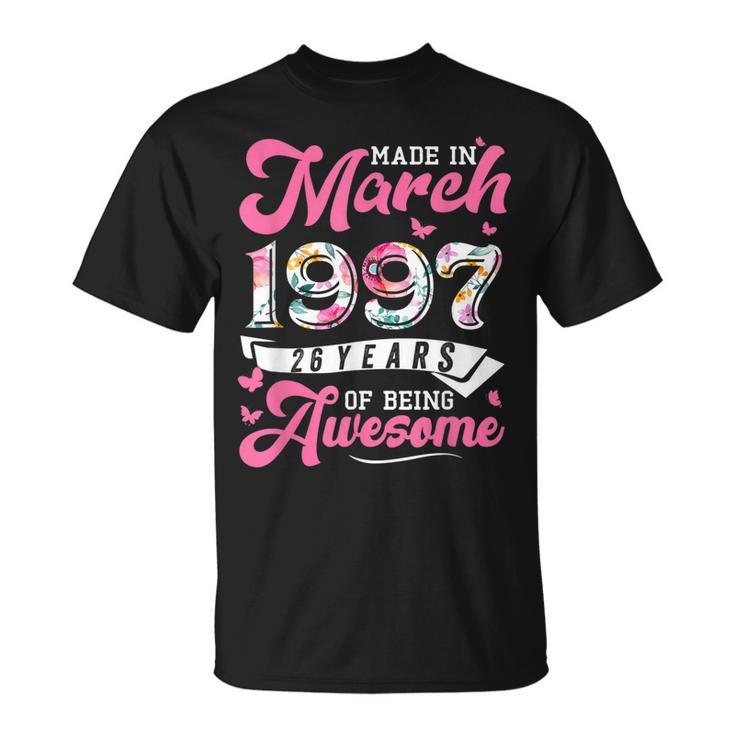 Made In March 1997 Floral 26 Year Old 26Th Birthday Women T-Shirt