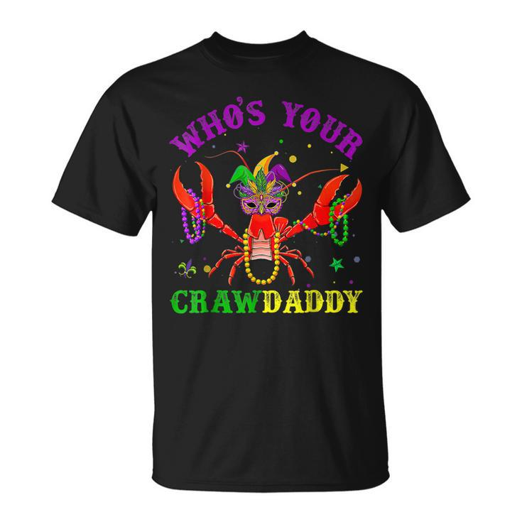 Mardi Gras Whos Your Crawfish Daddy & New Orleans T-Shirt
