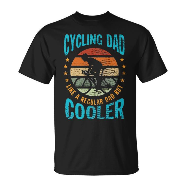 Mens Cycling Dad - Bike Rider Cyclist Fathers Day Vintage Gift Unisex T-Shirt