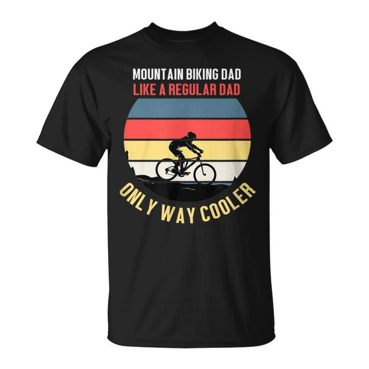 Mens Mountain Biking Dad  Dad Fathers Day Gift Vintage Tee Unisex T-Shirt